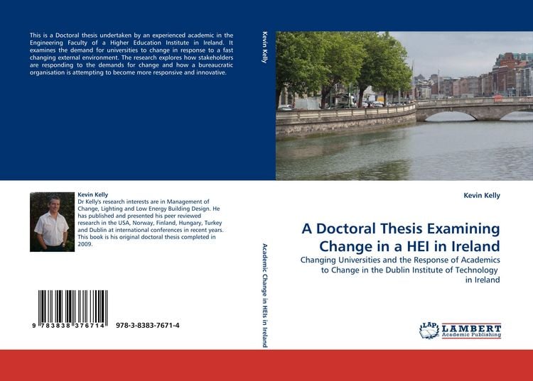 Produktbild: A Doctoral Thesis Examining Change in a HEI in Ireland