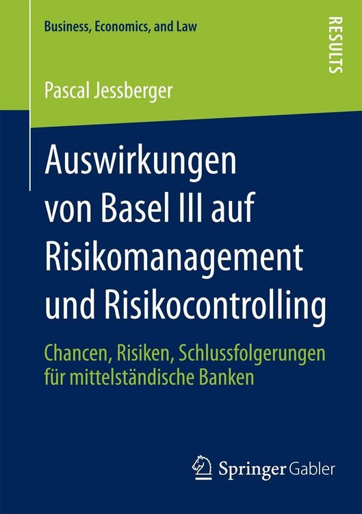 Produktbild: Auswirkungen von Basel III auf Risikomanagement und Risikocontrolling