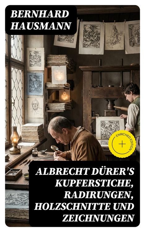 Produktbild: Albrecht D&uuml;rer's Kupferstiche, Radirungen, Holzschnitte und Zeichnungen