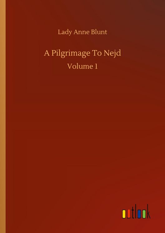 Produktbild: A Pilgrimage To Nejd