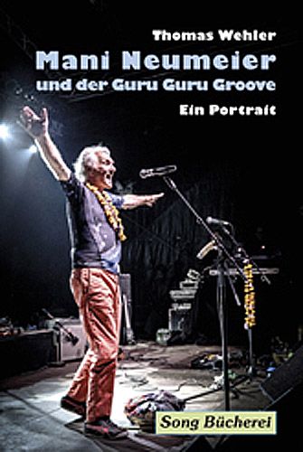 Produktbild: Mani Neumeier und der Guru Guru Groove