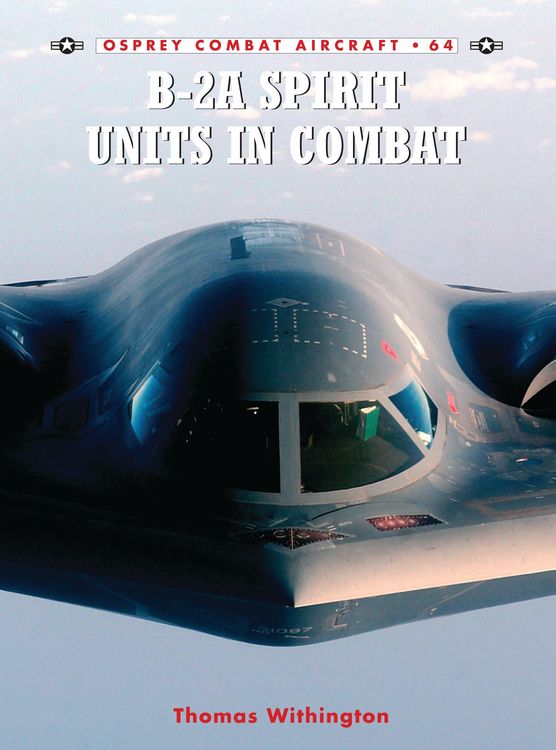 Produktbild: B-2A Spirit Units in Combat
