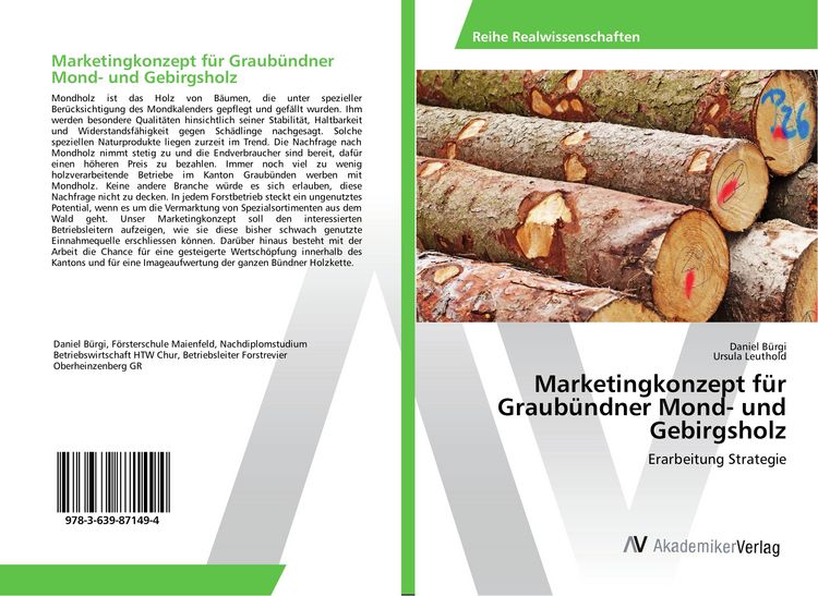 Produktbild: Marketingkonzept f&uuml;r Graub&uuml;ndner Mond- und Gebirgsholz