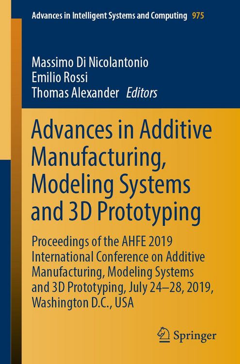 Produktbild: Advances in Additive Manufacturing, Modeling Systems and 3D Prototyping