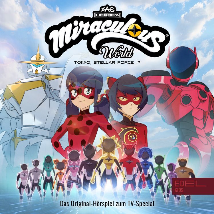 Produktbild: Miraculous World: Tokyo - Stellar Force (Das Original-H&ouml;rspiel zum TV-Special)