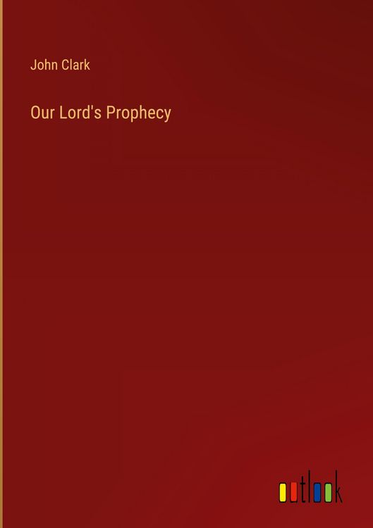 Produktbild: Our Lord's Prophecy