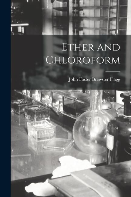 Produktbild: Ether and Chloroform