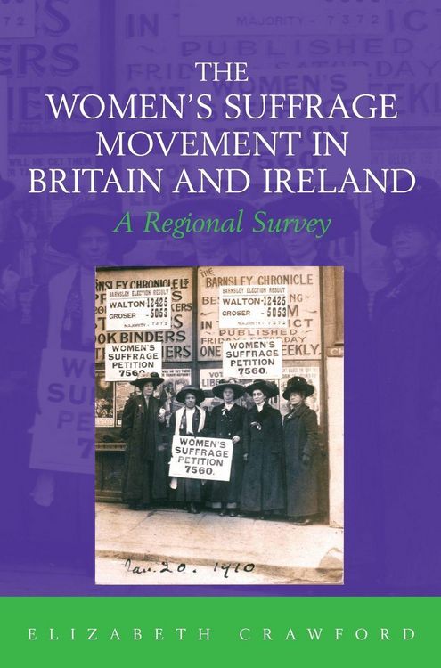 Produktbild: The Women's Suffrage Movement in Britain and Ireland