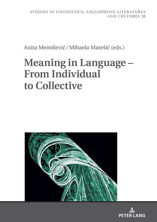 Produktbild: Meaning in Language &ndash; From Individual to Collective