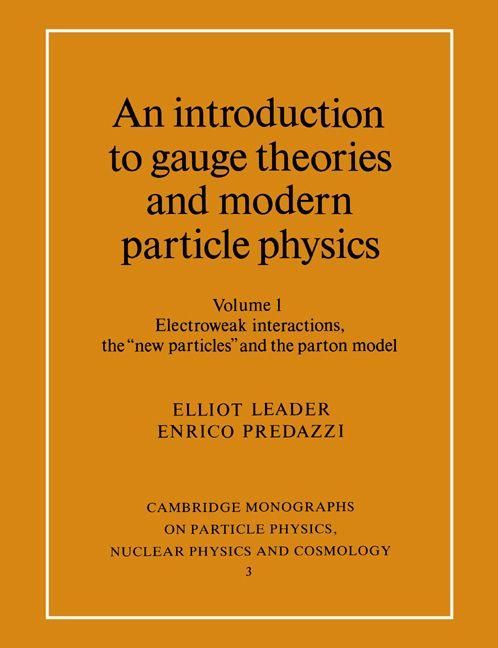 Produktbild: An Introduction to Gauge Theories and Modern Particle Physics