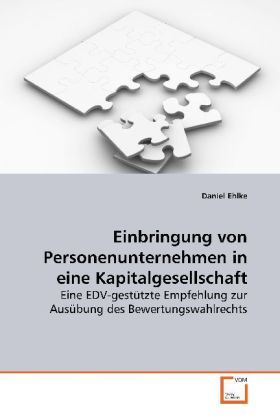 Produktbild: Ehlke, D: Einbringung von Personenunternehmen in eineKapital