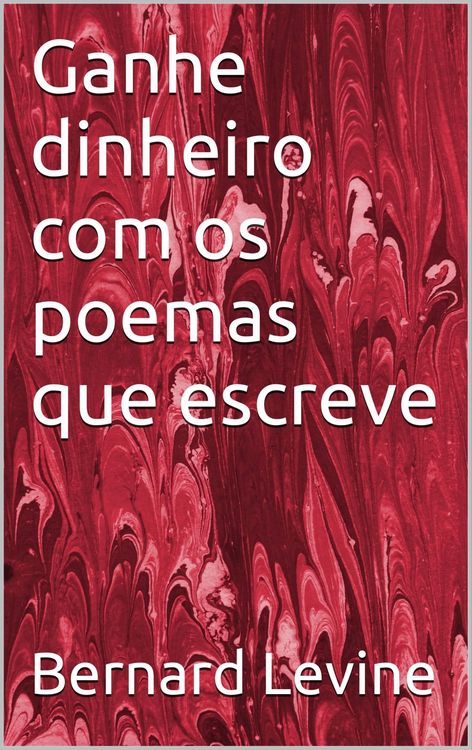 Produktbild: Ganhe dinheiro com os poemas que escreve