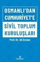 Produktbild: Osmanlidan Cumhuriyete Sivil Toplum Kuruluslari