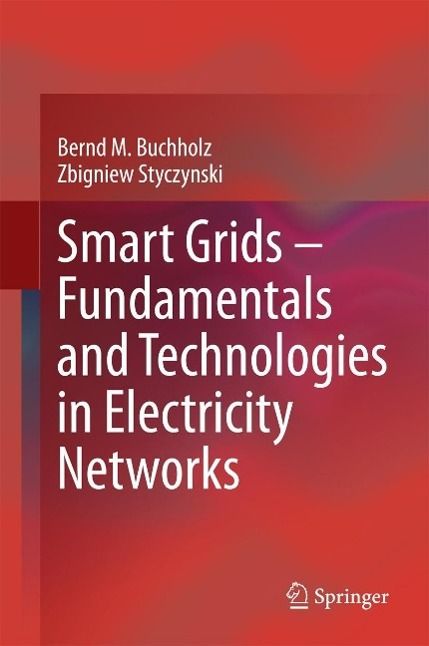 Produktbild: Smart Grids - Fundamentals and Technologies in Electricity Networks
