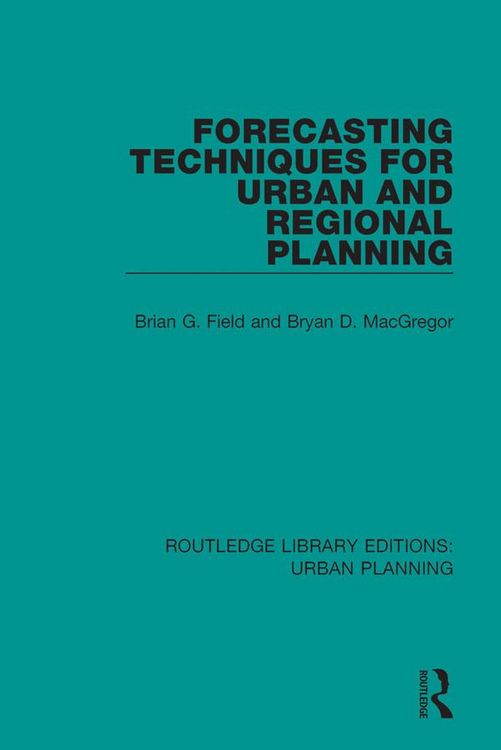Produktbild: Forecasting Techniques for Urban and Regional Planning