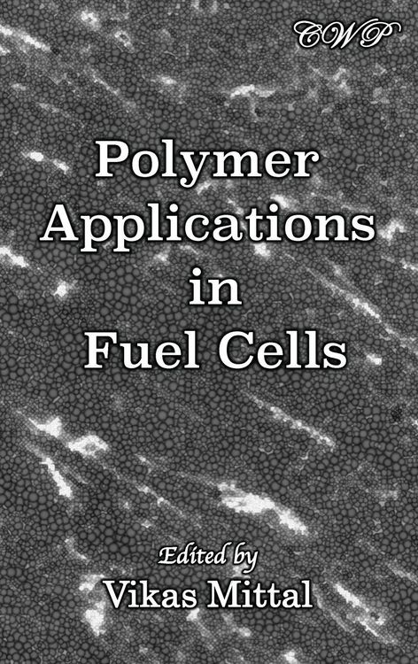 Produktbild: Polymer Applications in Fuel Cells