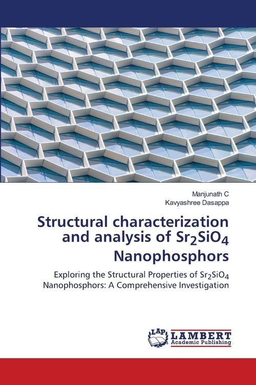 Produktbild: Structural characterization and analysis of Sr2SiO4 Nanophosphors