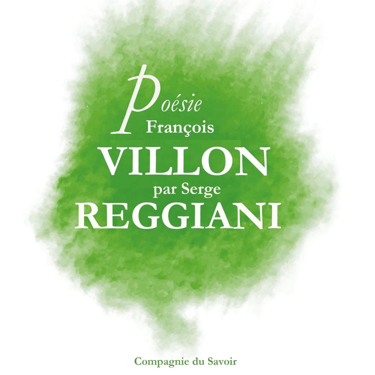 Produktbild: Po&eacute;sie : Fran&ccedil;ois Villon par Serge Reggiani