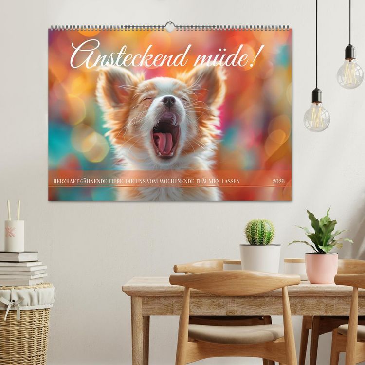 Produktbild: Ansteckend m&uuml;de! (Wandkalender 2026 DIN A2 quer), CALVENDO Monatskalender