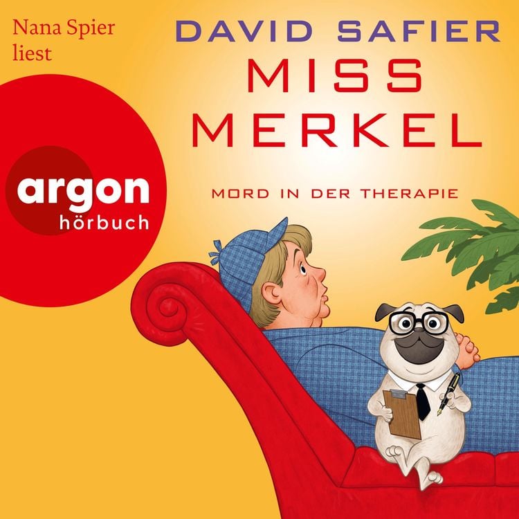 Bild vom Artikel Miss Merkel: Mord in der Therapie vom Autor David Safier
