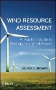 Produktbild: Wind Resource Assessment &ndash; A Practical Guide to Developing a Wind Project