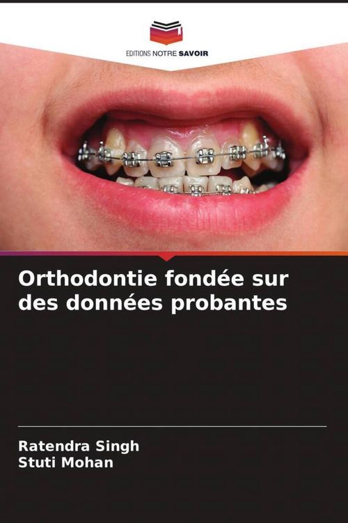 Produktbild: Orthodontie fond&eacute;e sur des donn&eacute;es probantes
