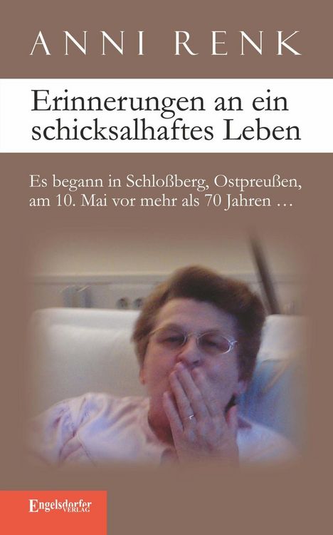 Produktbild: Erinnerungen an ein schicksalhaftes Leben