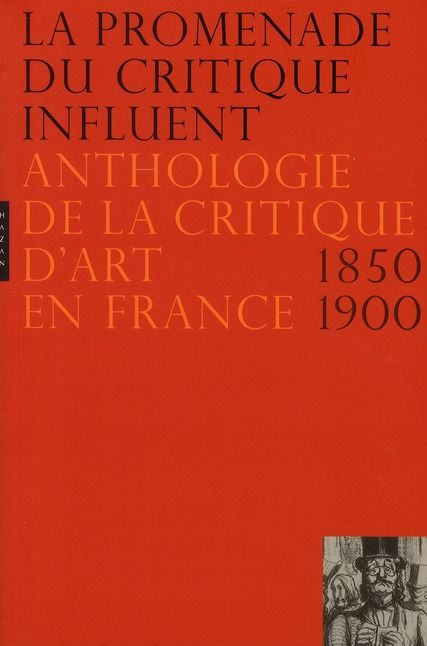 Produktbild: La Promenade du Critique Influent; Anthologie de la Critique D Art