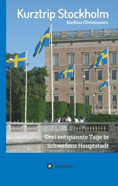 Produktbild: Kurztrip Stockholm: Drei entspannte Tage in Schwedens Hauptstadt