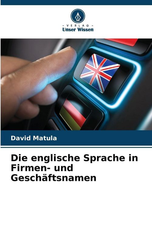 Produktbild: Die englische Sprache in Firmen- und Gesch&auml;ftsnamen