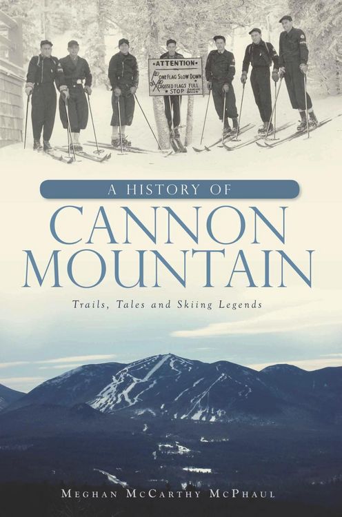 Produktbild: History of Cannon Mountain
