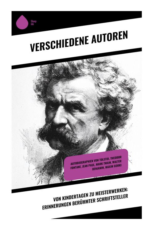 Produktbild: Von Kindertagen zu Meisterwerken: Erinnerungen ber&uuml;hmter Schriftsteller