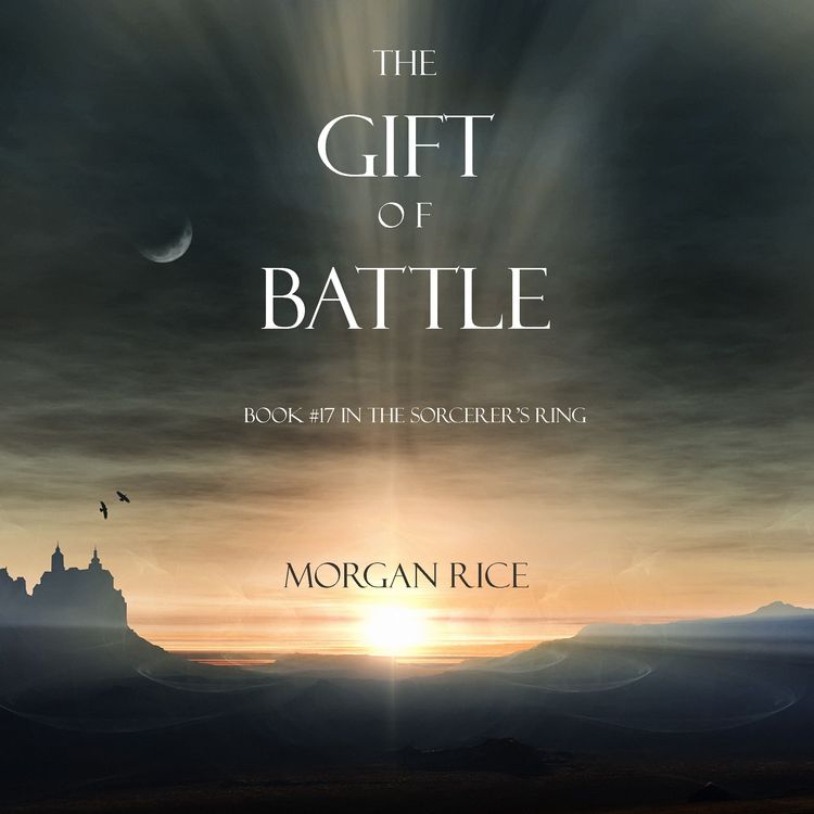 Produktbild: The Gift of Battle (Book #17 in the Sorcerer's Ring)