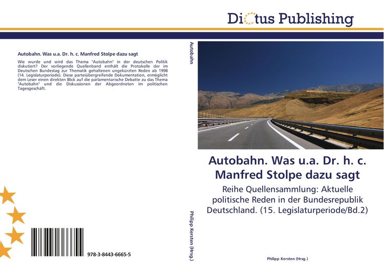 Produktbild: Autobahn. Was u.a. Dr. h. c. Manfred Stolpe dazu sagt