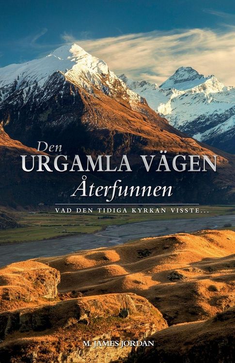 Produktbild: Den Urgamla V&auml;gen &Aring;terfunnen