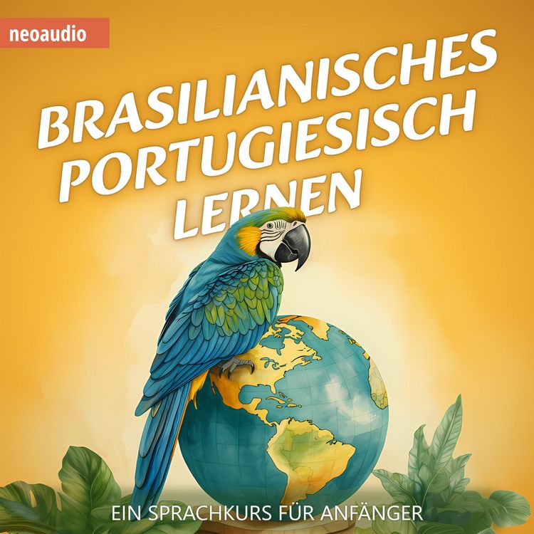 Produktbild: Brasilianisches Portugiesisch lernen - Sprachkurse f&uuml;r Anf&auml;nger