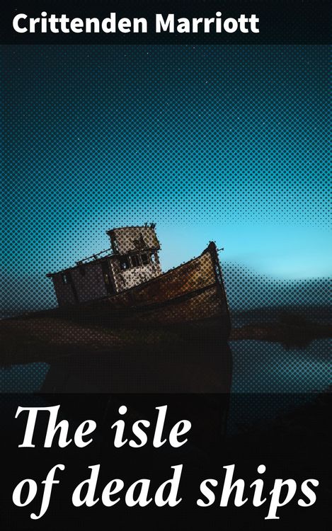Produktbild: The isle of dead ships