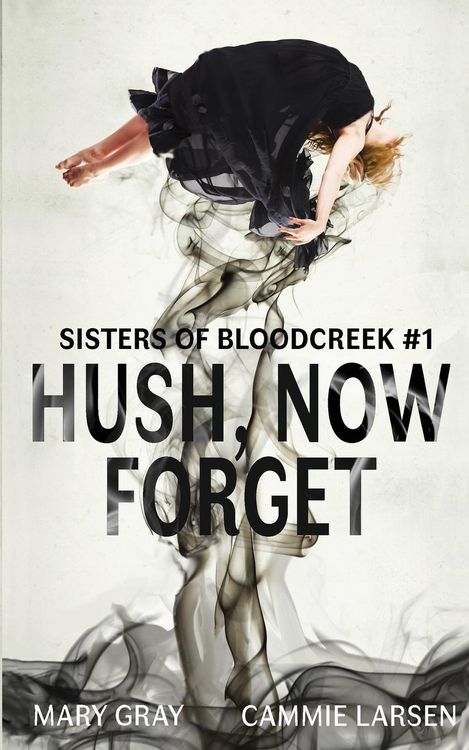 Produktbild: Hush, Now Forget