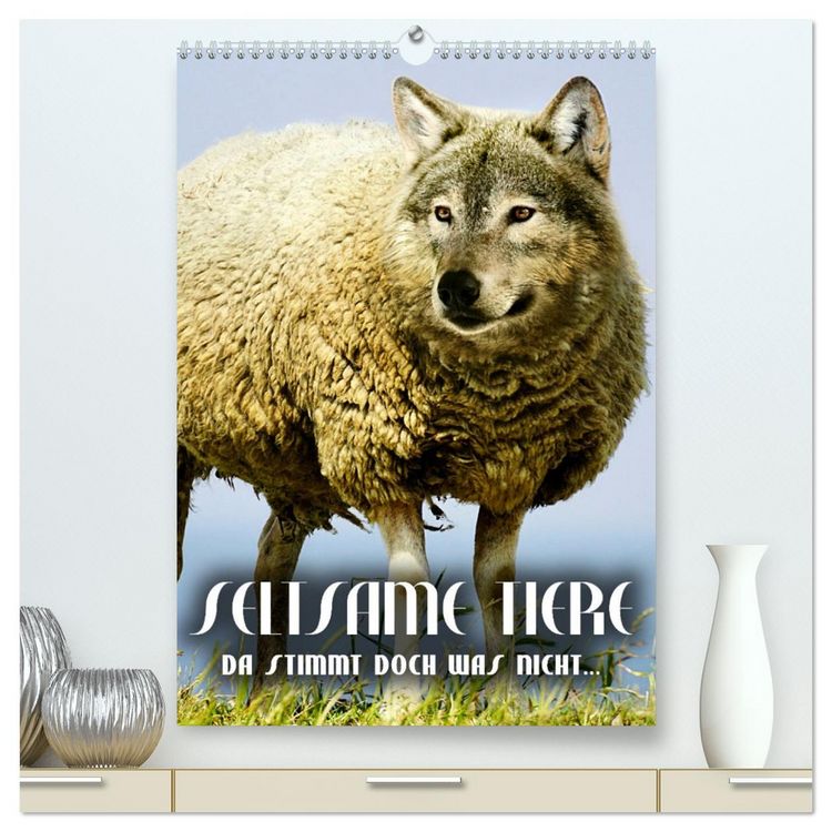 Produktbild: Seltsame Tiere - da stimmt doch was nicht... (hochwertiger Premium Wandkalender 2026 DIN A2 hoch), Kunstdruck in Hochglanz