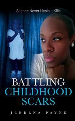 Produktbild: Battling Childhood Scars