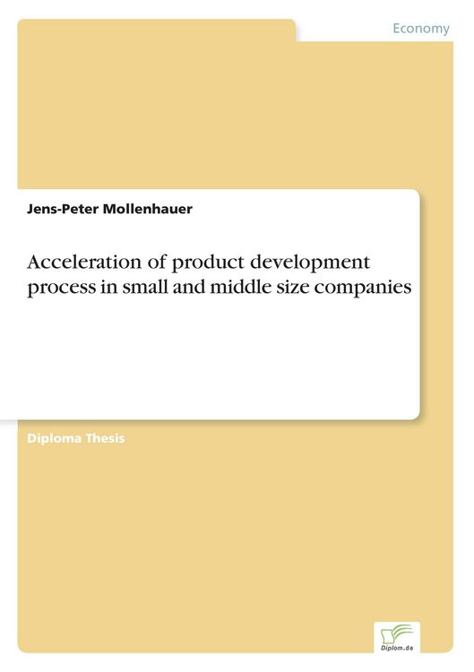 Produktbild: Acceleration of product development process in small and middle size companies