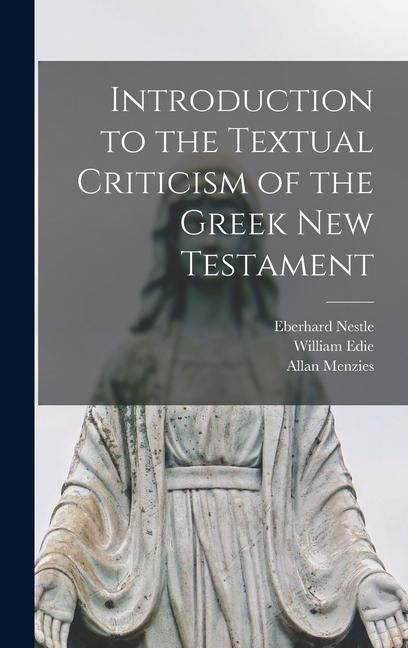 Produktbild: Introduction to the Textual Criticism of the Greek New Testament