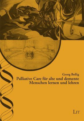 Produktbild: Palliative Care f&uuml;r alte und demente Menschen lernen und lehren