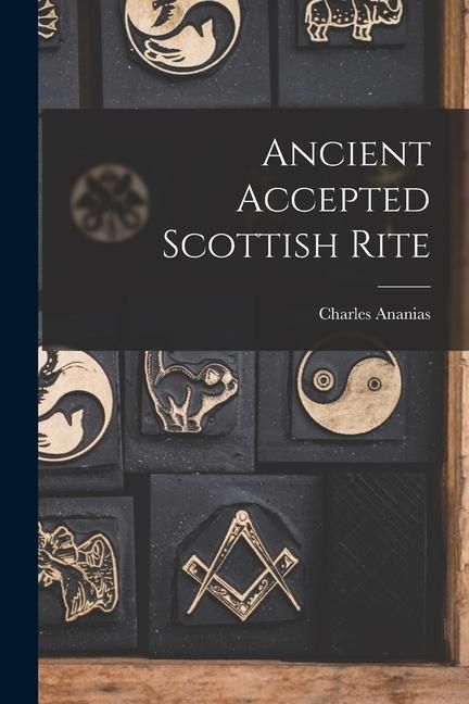 Produktbild: Ancient Accepted Scottish Rite