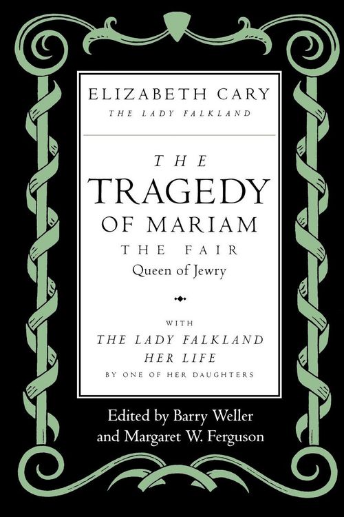 Produktbild: The Tragedy of Mariam, the Fair Queen of Jewry