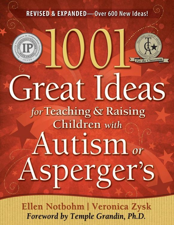 Produktbild: 1001 Great Ideas for Teaching and Raising Children with Autism or Asperger's, Revised and Expanded 2nd Edition