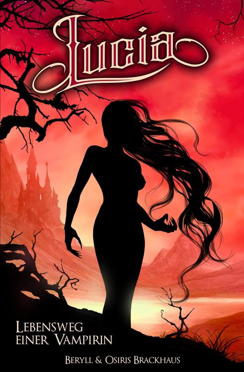 Produktbild: Lucia - Lebensweg einer Vampirin