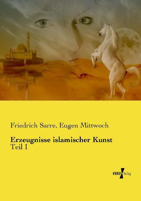 Produktbild: Erzeugnisse islamischer Kunst