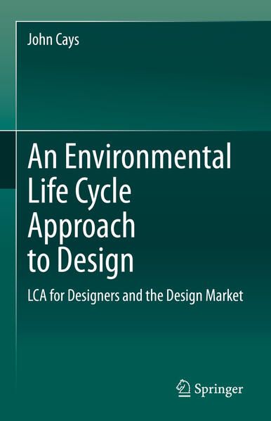 Produktbild: An Environmental Life Cycle Approach to Design