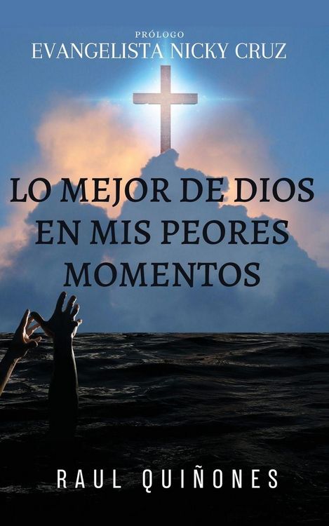 Produktbild: Lo Mejor De Dios En Mis Peores Momentos